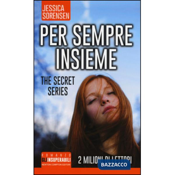 Per sempre insieme. The Secret Series