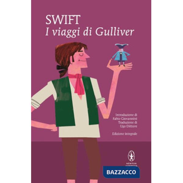 Viaggi di Gulliver. Ediz. integrale (I)