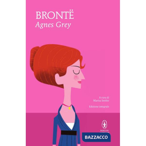Agnes Grey. Ediz. integrale