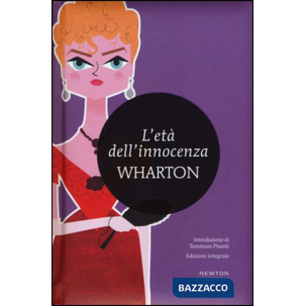 Età dell'innocenza. Ediz. integrale (L')