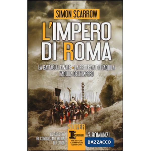 Impero di Roma: La battaglia finale-La profezia dell'aquila-L'aquila dell'impero (L')
