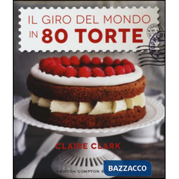 Giro del mondo in 80 torte (Il)