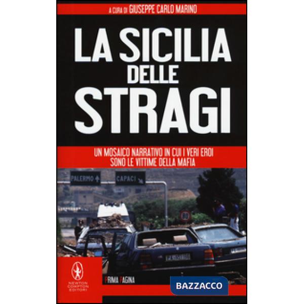 Sicilia delle stragi (La)