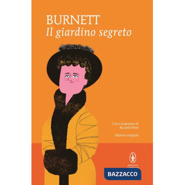 Giardino segreto. Ediz. integrale (Il)