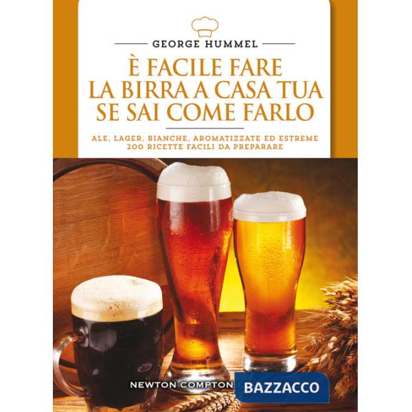 È facile fare la birra a casa tua se sai come farlo