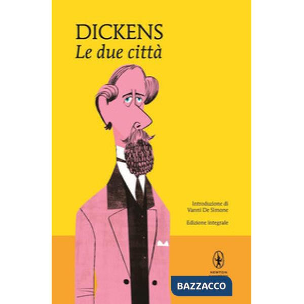 Due città. Ediz. integrale (Le)
