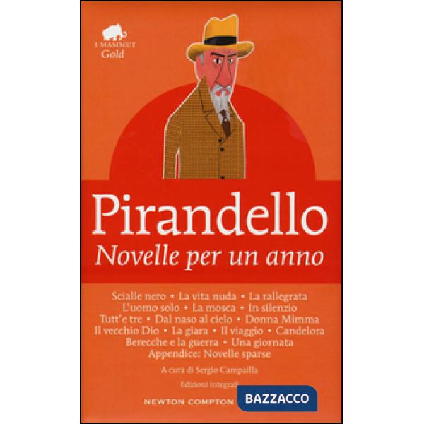 Novelle per un anno. Ediz. integrale