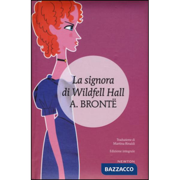 Signora di Wildfell Hall (La)