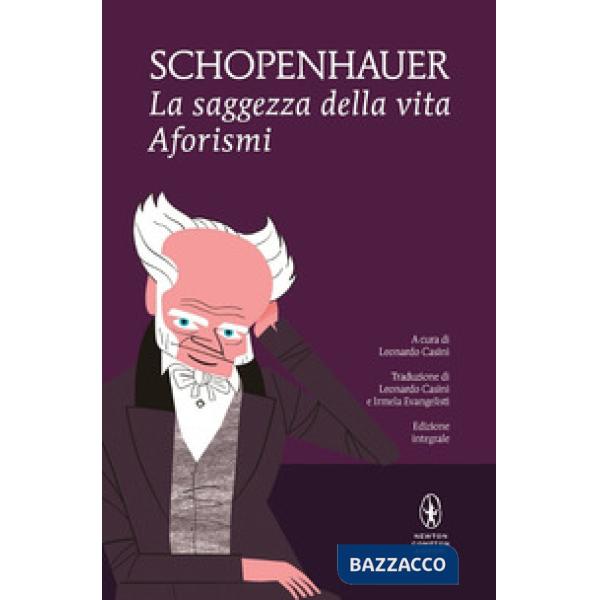 Saggezza della vita. Ediz. integrale (La)