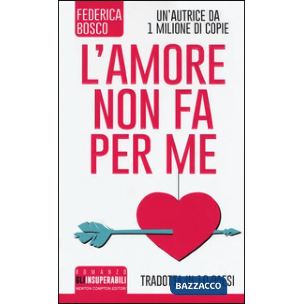Amore non fa per me (L')