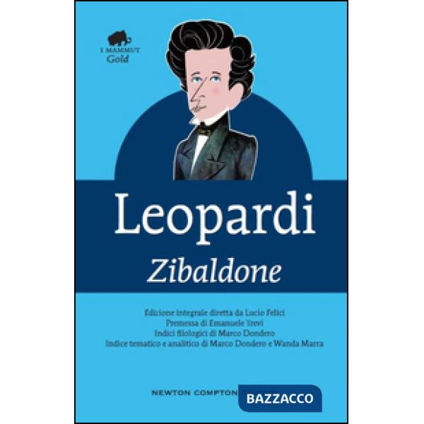 Zibaldone. Ediz. integrale