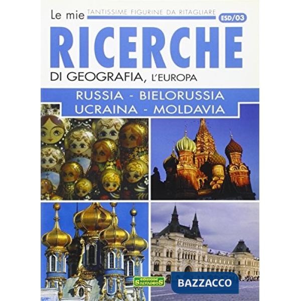 Bielorussia, Moldavia, Ucraina, Russia