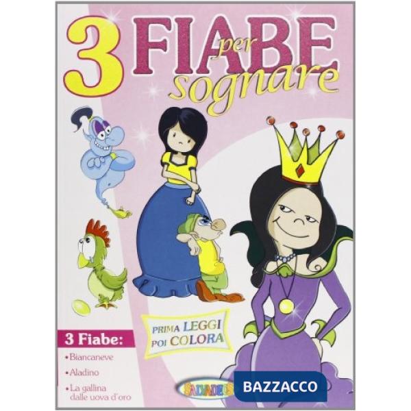 Tre fiabe per sognare