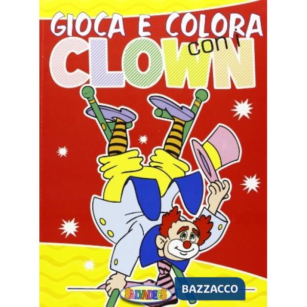 Gioca e colora con i clown
