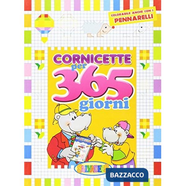 Cornicette per 365 giorni