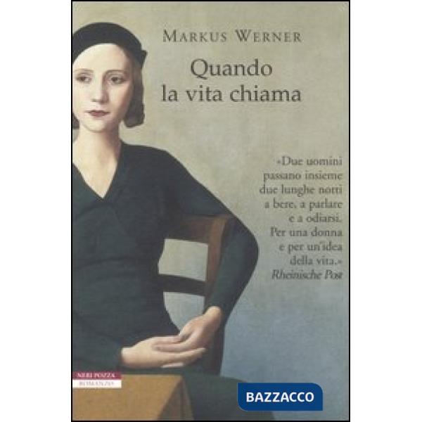 Quando la vita chiama