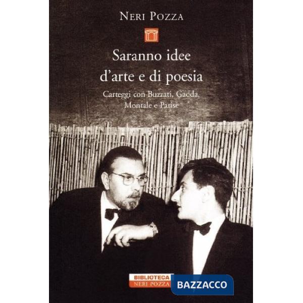 Saranno idee d'arte e di poesia