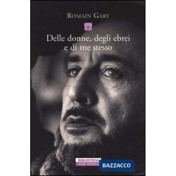 Delle donne, degli ebrei e di me stesso