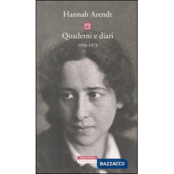 Quaderni e diari 1950-1973