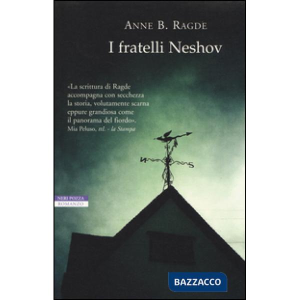 Fratelli Neshov (I)