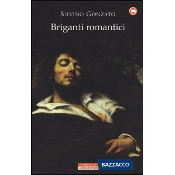 Briganti romantici