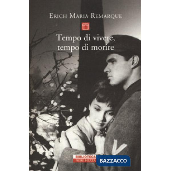 Tempo di vivere, tempo di morire