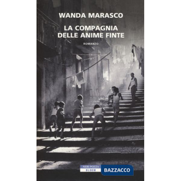 Compagnia delle anime finte (La)