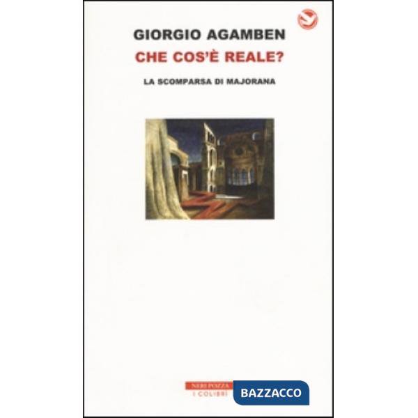 Che cos'è reale? La scomparsa di Majorana