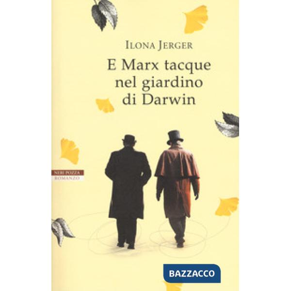 E Marx tacque nel giardino di Darwin