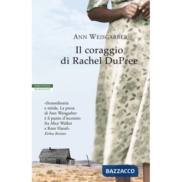 Coraggio di Rachel DuPree (Il)