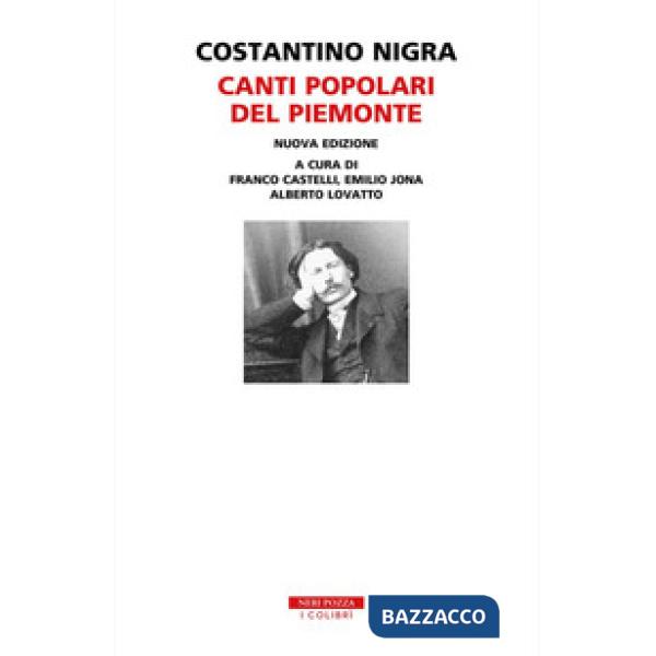 Canti popolari del Piemonte. Con 2 CD-Audio