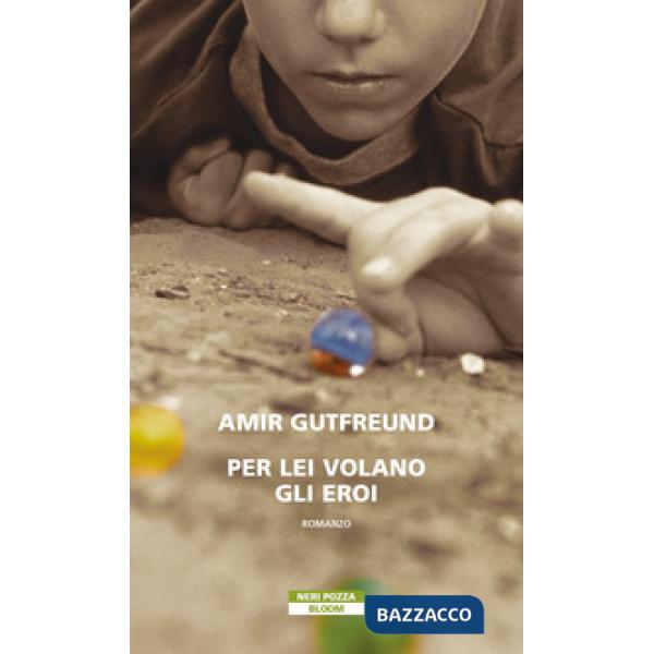 Per lei volano gli eroi