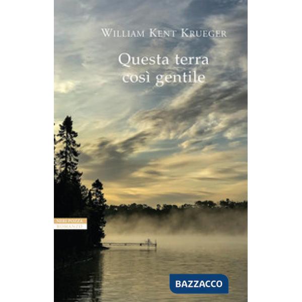 Questa terra così gentile