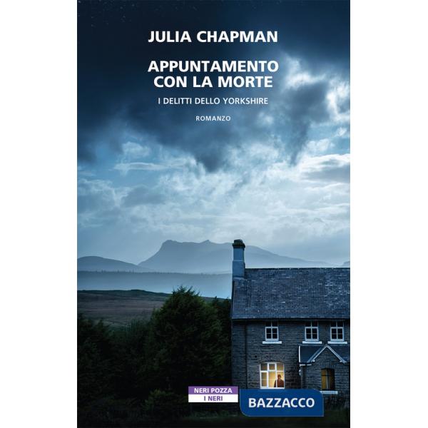 Appuntamento con la morte. I delitti dello Yorkshire