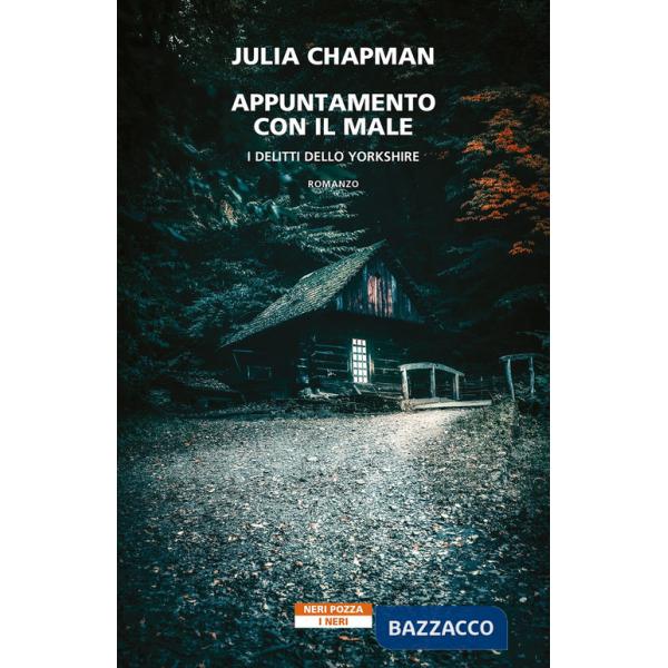 Appuntamento con il male. I delitti dello Yorkshire