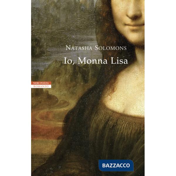 Io, Monna Lisa