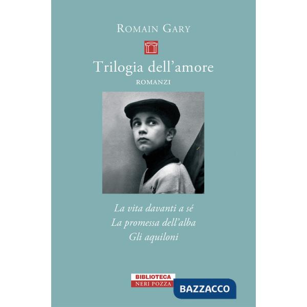Trilogia dell'amore: La vita davanti a sé-Gli aquiloni-La promessa dell'alba