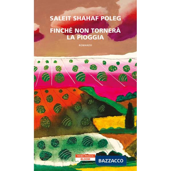 Finché non tornerà la pioggia