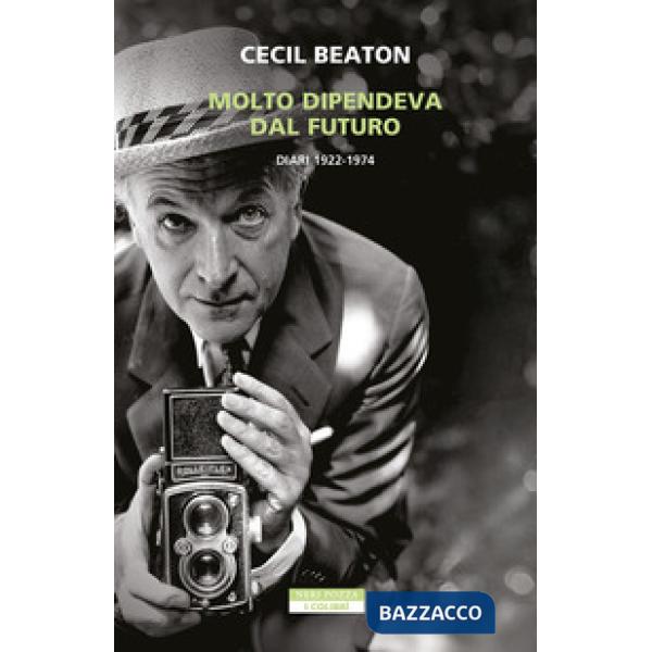 Molto dipendeva dal futuro. Diari 1922-1974