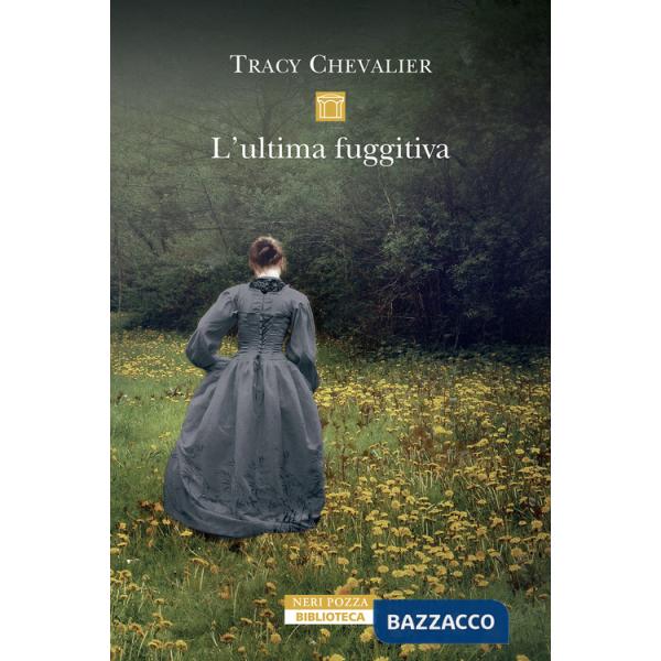 Ultima fuggitiva. Nuova ediz. (L')