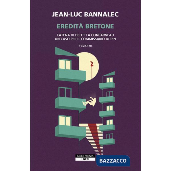 Eredità bretone. Catena di delitti a Concarneau. Un caso per il commissario Dupin