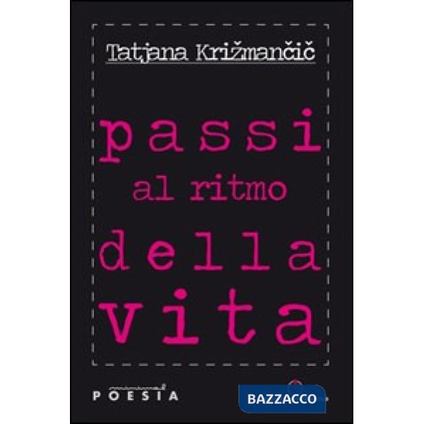 Passi al ritmo della vita