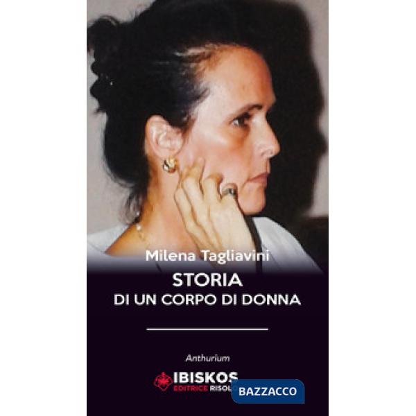 Storia di un corpo di donna