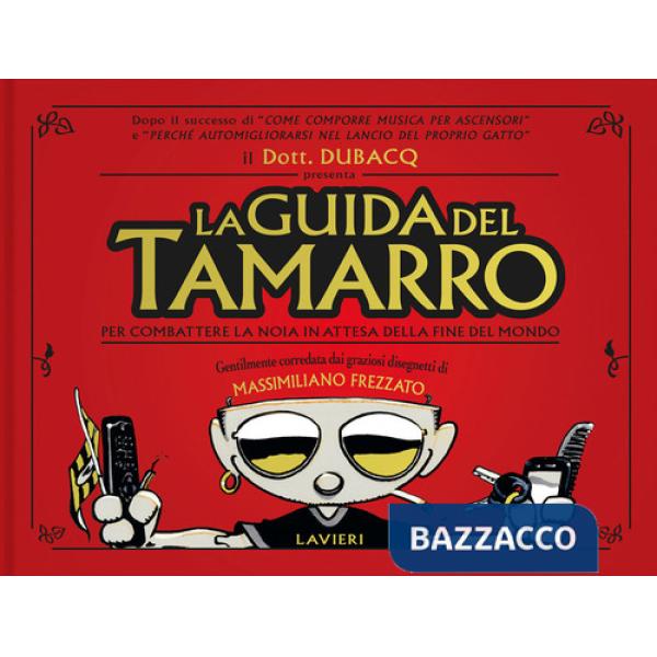 Guida del tamarro del dott. Dubacq (La)