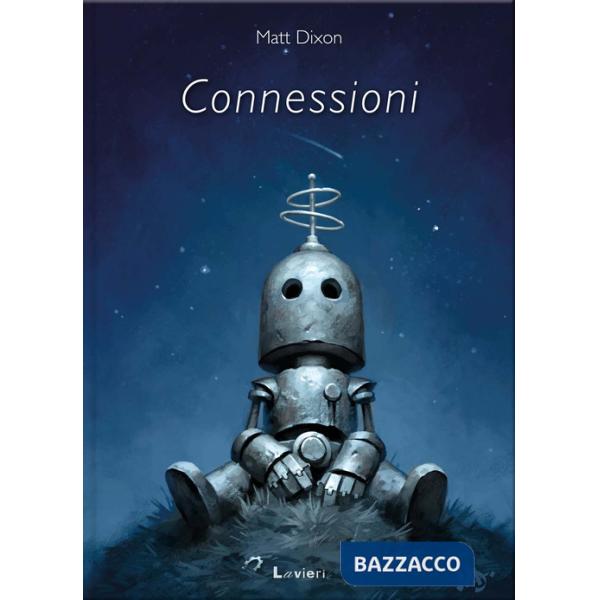 Connessioni. Ediz. a colori