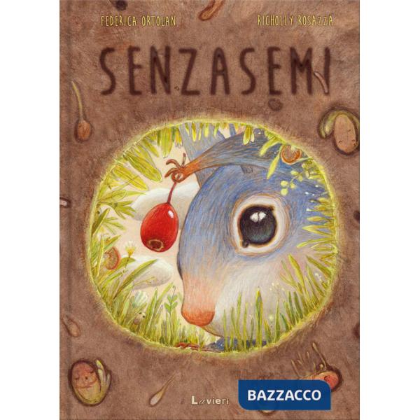 Senzasemi. Ediz. illustrata