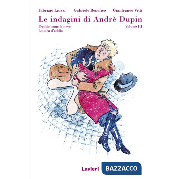 Indagini di André Dupin (Le). Vol. 3