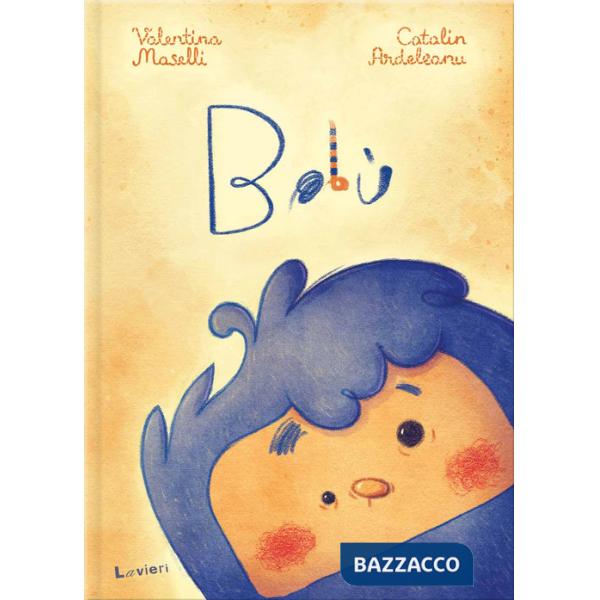 Bobù. Ediz. a colori