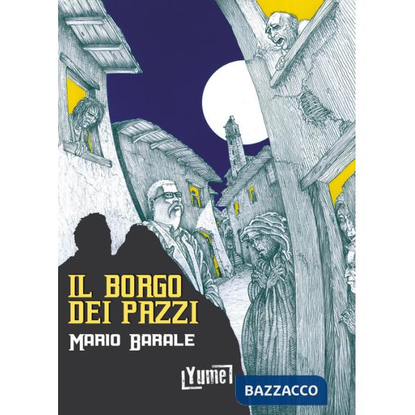 Borgo dei pazzi (Il)