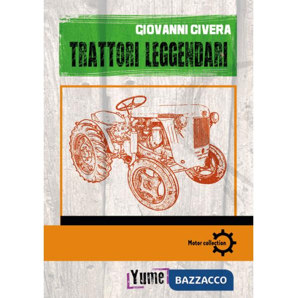 Trattori leggendari